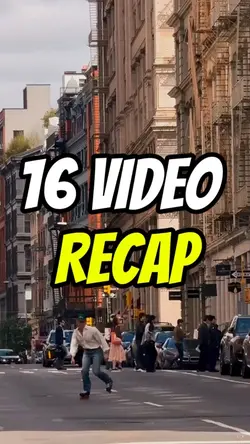 16 VIDEO RECAP