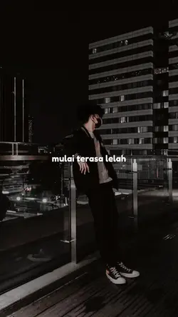 mulai terasa lelah