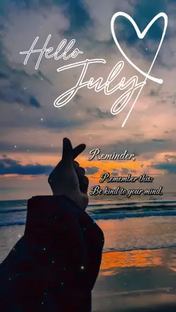 Hello July 