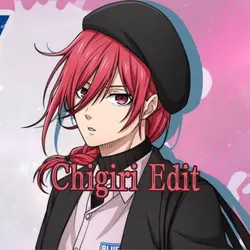 Chigiri Edit
