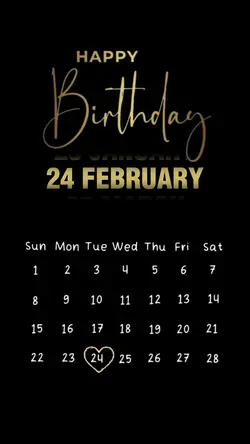 Birthday 24 February