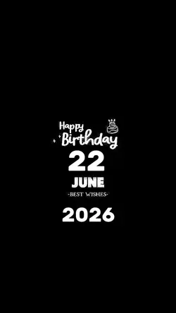 Hbd 22 June 2026 
