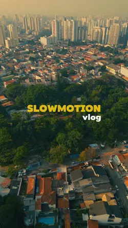 Slowmotion Vlog