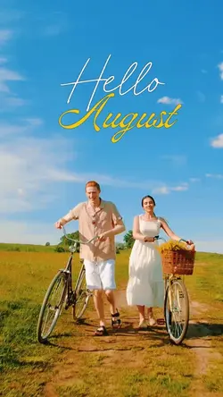 Hello August