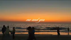 Me and you