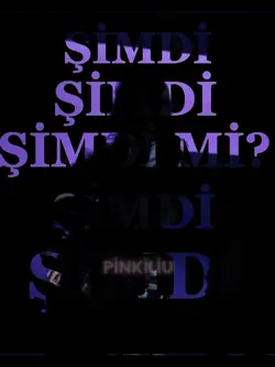 Şimdi şimdi şimdi mi