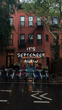 IT'S SEPTEMBER AGAIN