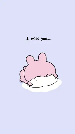 I Miss You