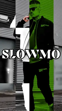 Slowmo