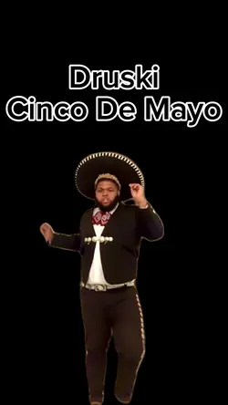 Druski Cinco De Mayo