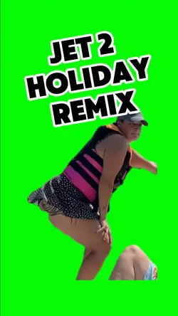 JET2 HOLIDAY REMIX