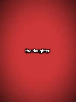 The daughter