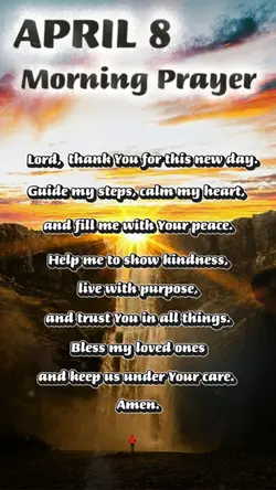 April 8 - Prayer