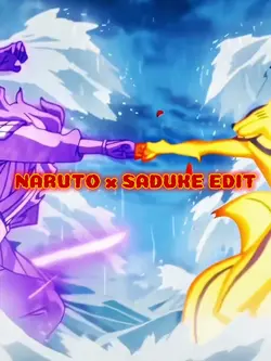 NARUTO X SASUKE EDIT
