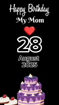 HBD Mom 28 August
