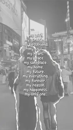 my only one. 
