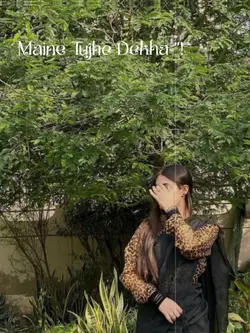 mene tujhe dekha