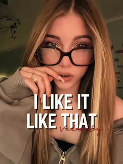 i like it like that