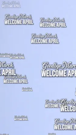 welcome april