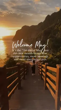 Welcome May!