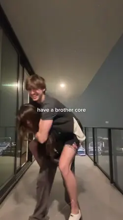 have a brother core