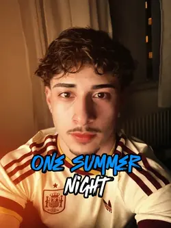ONE SUMMER NIGHT