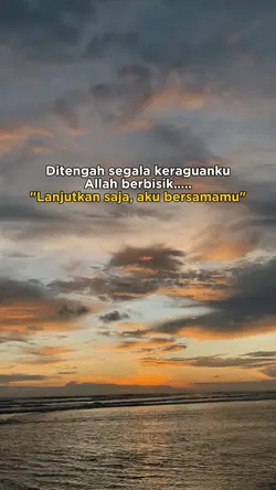 Ditengah keraguanku