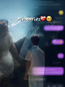 Move on? Memories🥀❤️‍🩹