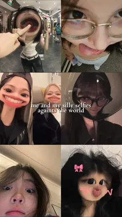 me and silly selfies