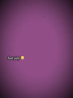 July