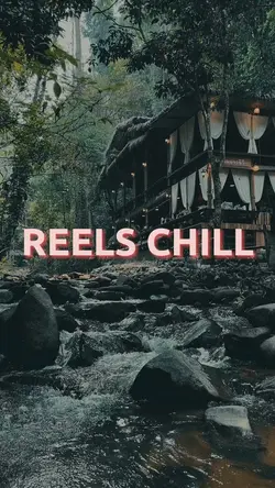 Reels chill