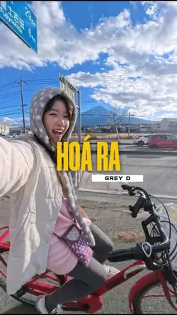 HOÁ RA - GREY D
