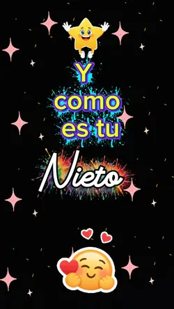 Y como es tu nieto