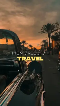MEMORIES OF TRAVEL 