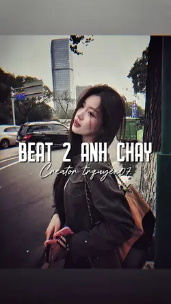 Beat 2 ảnh cháy