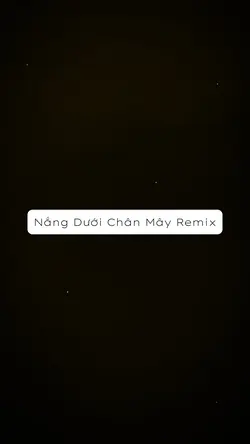 Nắng Dưới Chân Mây