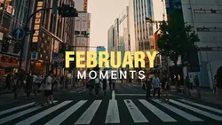 February Moments 