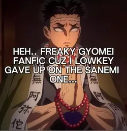 Gyomei fanfic😼😼