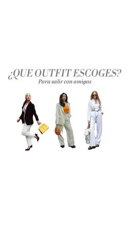 Que outfit escoges? 