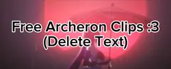 Free Archeron Clips