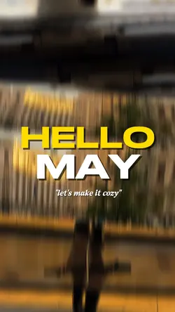 Hello May