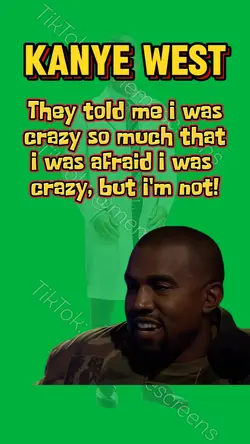 I'M NOT CRAZY!