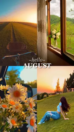 Hello August
