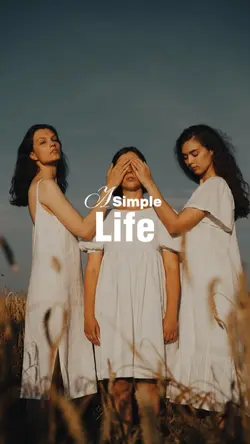 A Simple life