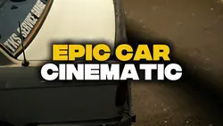 Epic Car Cinematic