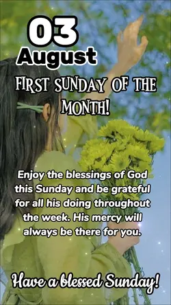 03, august sunday
