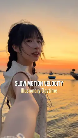 SLOW MOTION VELOCITY