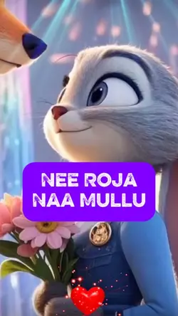 Nee roja naa mullu