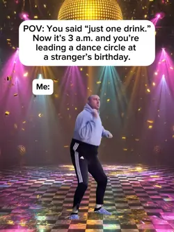 Just one drink