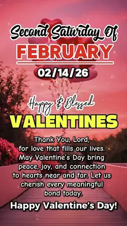 FEB. 14, Valentines 